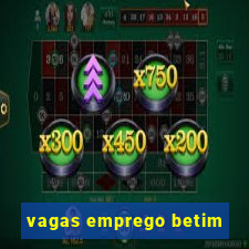 vagas emprego betim